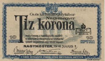 Nagymegyer/hadifogolytábor 1916. 10K sor-és sorszámmal T:I (apró sarokhajlás)