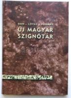 Don-Lovas-Pogány: Új magyar szignótár - Aukciós magyar festők és grafikusok válogatott aláírásai és kézjegyei