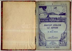 1915 Dr. Márki Sándor: Magyar uralom az Adrián - történelmi vázlat, első sorozat, újrakötve