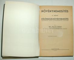 1944/1947 Dr. Villax Ödön: Növénynemesítés I-II. kötet - Általános és különleges növénynemesítés, tö...