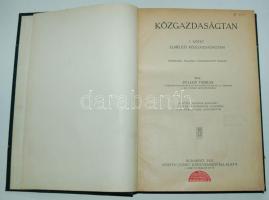 1925/1932 Heller Farkas: Közgazdaságtan I-II. kötet - Elméleti közgazdaságtan és Közgazdasági politi...