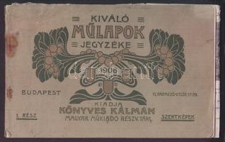 1906 Könyves Kálmán Magyar Műkiadó R.T. műlapkiadványainak jegyzéke) Kiváló műlapok jegyzéke. I. rész - szentképek. Hornyászky nyomda. Falus Elek terve. 36p. (első lap elvált)