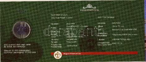 1998. 200Ft "FB" "Búcsú a 200Ft-os bankjegytől" + 2009. 200Ft elsőnapi veret +  ...