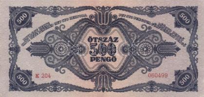 1945. 500P (2x) egymás utáni sorszámmal T:I- (apró sarokkopás)