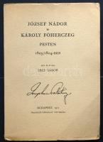 1911 Éble Gábor: József Nádor és Károly Főherceg Pesten 1803/1804-ben, Franklin Társulat kiadása, kiadói papírkötésben