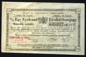 1901. Magyar Kir. Szabadalmazott Osztálysorsjáték második osztály egy nyolcad sorsjegye 2 1/2K T:II