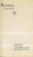 Késmárki kalauz. Szerk. és kiad. Dr. Bruckner Győző és Bruckner Károly. Késmárk, 1912. Sok képpel és...