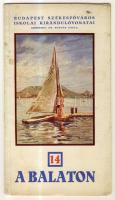 A Balaton. Budapest székesfőváros iskolai kirándulóvonatai. 14. Szerk.: Bodnár Gyula. Bp. 1935. (Budapest székesfőv.). Kihajtható térképekkel. Szövegközti fotókkal illusztrált.