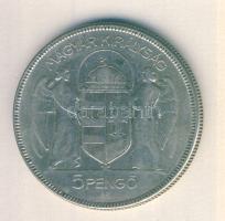 1930. 5P Ag "Horthy jobbra" T:3