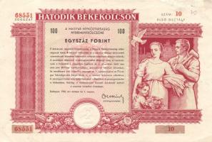 1955. "Hatodik Békekölcsön" nyereménykölcsöne 100Ft-ról szárazpecséttel