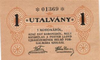 ~1924. "Pester Lloyd" utalvány 1K bélyegző nélkül, 2K (3x) hátlapon mindháromnál "A Pester Lloyd Főpénztára" bélyegzéssel T:I,II