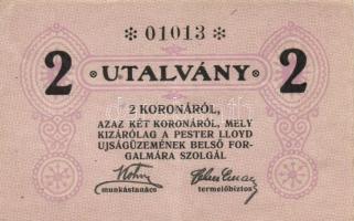 ~1924. "Pester Lloyd" utalvány 1K bélyegző nélkül, 2K (3x) hátlapon mindháromnál "A P...