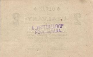 ~1924. "Pester Lloyd" utalvány 1K bélyegző nélkül, 2K (3x) hátlapon mindháromnál "A P...