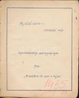 1938 Fejlődő város - sorvadó nép. Hajduböszörmény szociográfiája kéziratban. Több száz oldalas, újságcikkekkel, korabeli fotókkal illusztrált kézirat.