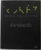2008 Irokéz Collection - A Magyar Nemzeti Galéria kiállításának katalógusa, rengeteg színes képpel illusztrálva, kiadói keménykötésben, szép állapotban