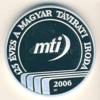 2005. "125 éves a Magyar Távirati Iroda" ezüstözött emlékérem dísztokban T:PP