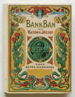 1899 Katona József: Bánk bán, minikönyv reprint, Csók István képeivel illusztrált díszkiadás, a Pesti Napló ajándéka előfizetőinek