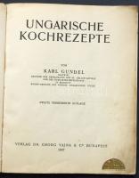Karl Gundel:  Ungarische Kochrezepte. Bp., 1937. Vajna. 84p. kissé sérült papírborítóval.