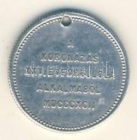 1892KB I. Ferenc József és Erzsébet budai koronázásának 25. évfordulójára kiadottAg zseton T:2 ly.