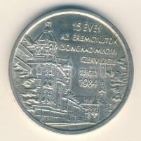 1984. "15 éves  az Éremgyűjtők Csongrád Megyei Szervezete szeged" Ag(835) 36,26g emlékérem...
