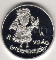 1998. "Világ gyermekeiért" 2000Ft ezüst T:PP