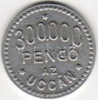 1940-es évek "300.000 pengő az utcán - Kabos, Uray, Bárczi Kató, Sutyi" alumínium zseton T...