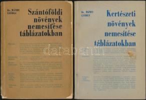 1963/1964 Dr. Mándy György: Kertészeti és szántóföldi növények nemesítése táblázatokban, Mezőgazdasági Kiadó, Bp., kiadói papírkötésben, kissé megviselt állapotban