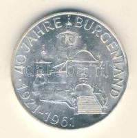 Ausztria 1961. 25Sch Ag "40 éves Burgenland" T:2 /
Austria 1961. 25 Schilling Ag "40t...