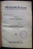 1910 Jászi Oszkár: Huszadik század - Társadalomtudományi és Szociálpolitikai Szemle XXI. kötete, január-július, Deutsch Zsigmond és Társa kiadása, Bp., újrakötve, a gerince elválva