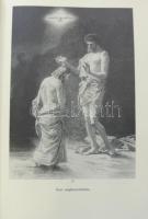 Didon Henry P.: Jézus Krisztus. Ford. Kiss János és Sulyok István. Bp. 1896. Kiss János. Díszkiadás ...