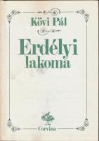 Kövi Pál: Erdélyi lakoma, Corvina 1980. (foltos)