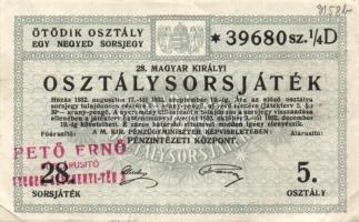 ~1930. 2db Felhívás "Magyar Királyi Osztálysorsjáték" vásárlására "Töröknél" + 1...