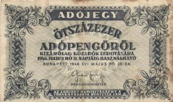 1946. 100.000AP pénztárjegy "Másra Át Nem Ruházható" + 10db adópengő T:III,III-