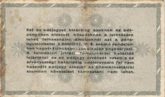 1946. 100.000AP pénztárjegy "Másra Át Nem Ruházható" + 10db adópengő T:III,III-