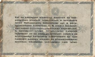 1946. 100.000AP pénztárjegy "Másra Át Nem Ruházható" + 10db adópengő T:III,III-