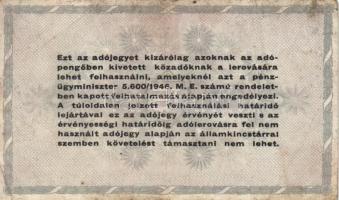 1946. 100.000AP pénztárjegy "Másra Át Nem Ruházható" + 10db adópengő T:III,III-