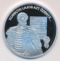 DN "Nemzetünk nagyjai-Kossuth Lajos" Ag emlékérem 10,37g T:PP Tanúsítvánnyal!