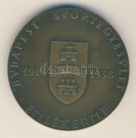 1938. "Budapest" Sportegyesület Emlékérme Br emlékérem szign.: Madarassy (d=53mm)T:2