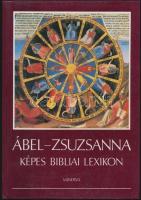 1988 Ábel Zsuzsanna: Képes bibliai lexikon, Minerva Kiadó, Bp., rengeteg színes képpel illusztrálva, kiadói keménykötésben, jó állapotban