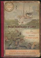 ~1900 A Magyar Földrajzi Társaság Könyvtára - Chun Károly: Mélytengerek világa, Lampel R. Kiadóvállalata, Bp., 73 képpel és 15 melléklettel, kiadói félvászon kötésben, kissé megviselt állapotban