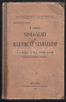 1915 Magyar Királyi Államvasutak - Szolgálati és illetmény szabályzat - a magyar királyi államvasutak alkalmazottai részére. Franklin-Társulat Bp., kiadói félvászon kötésben, megviselt állapotban