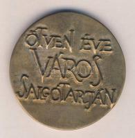 1972. "Ötven Éve Város Salgótarján" Br emlékplakett (d=62mm)