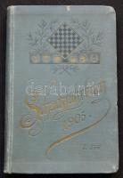 1905 Sakkévkönyv folyóévre német nyelven osztrák-magyar versenyzők névsorával, kiadói dombornyomott egészvászon kötésben, szép állapotban