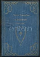 1908 Morris Rosenfeld költeményei - Gettódalok , Deutsch Zsigmond és Társa Könyvkereskedés, Bp., Freund Jenő ex librissel, márványozott lapszélekkel, kiadói aranyozott dombornyomott kötésben, apró hibákkal a sarkán