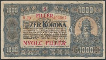 1923. 1000K "8 FILLÉR NYOLC FILLÉR" felülbélyegzéssel T:III