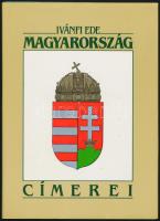Ivánfi Ede: Magyarország címerei használatlan reprint kiadás