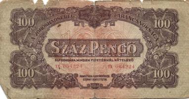 1944. "A Vöröshadsereg Parancsnoksága" 100P (4x) + 1000P  T:III,IV