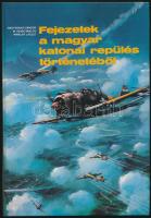 Nagyváradi-Szabó-Winkler: Fejezetek a magyar katonai repülés történetéből. Bp. 1986. Műszaki könyvkiadó