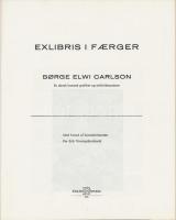 1974 Borge Elwi Carlson: Exlibris I Faerger - 6db eredeti ex librisszel, dedikált példány