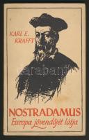 Nostradamus: Európa jövendőjét látja. Stádium 100p. (egy lapba beletépve)